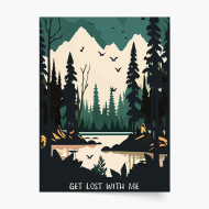 Poster,  Pădure: Get lost with me, 20x30 cm