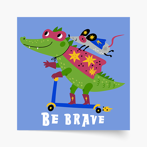 Poster, Heroes - Be brave, 60x60
