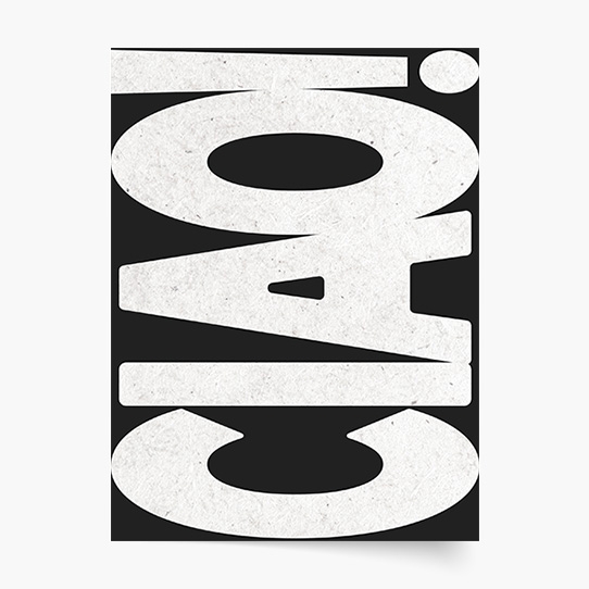Poster, Tipografic: Ciao, 30x40