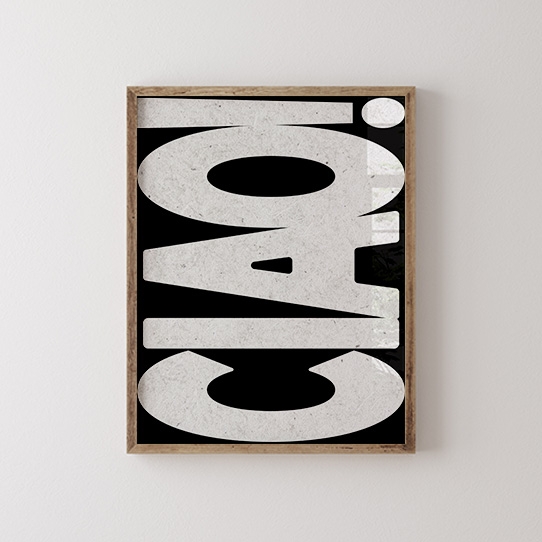Poster, Tipografic: Ciao, 30x40