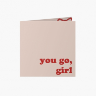 Felicitare personalizată Colecția You go, girl, 14x14 cm